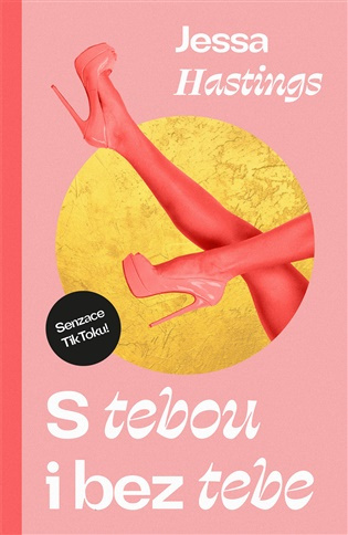 S tebou i bez tebe -  Jessa Hastings