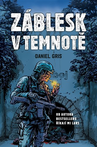 Záblesk v temnotě -  Daniel Gris