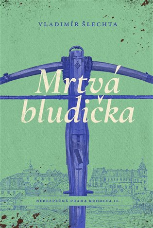 Mrtvá bludička -  Vladimír Šlechta