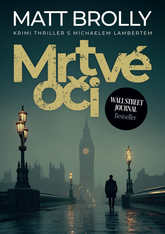 Mrtvé oči - Matt Brolly