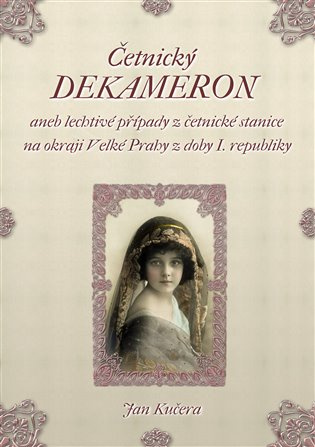 Četnický dekameron - Jan Kučera