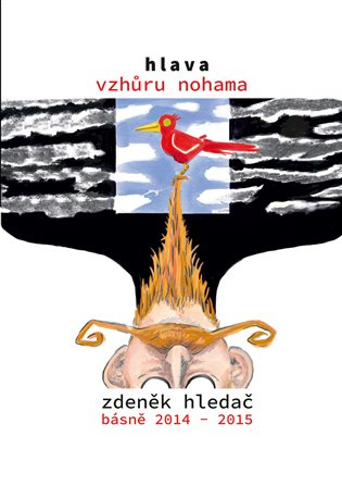Hlava vzhůru nohama - Zdeněk Hlaváč