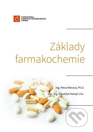 Základy farmakochemie - Petra Ménová - kniha z kategorie Farmakologie a fytoterapie