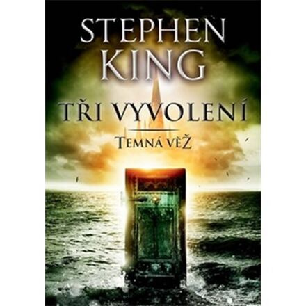 Temná věž II. - Tři vyvolení