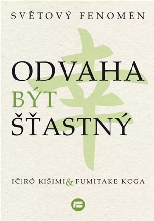 Odvaha být šťastný