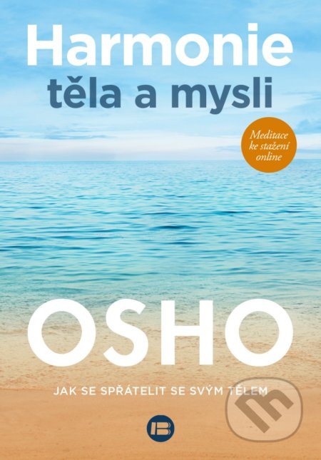 Harmonie těla a mysli - Osho