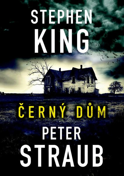 Černý dům - Peter Straub, Stephen King