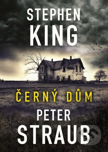 Černý dům - Peter Straub, Stephen King