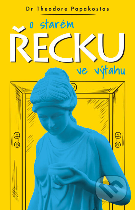 O starém Řecku ve výtahu - Theodore Papakostas