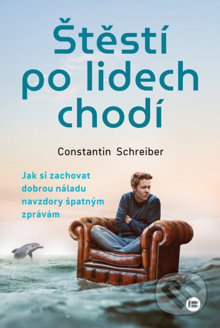 Štěstí po lidech chodí - Constantin Schreiber