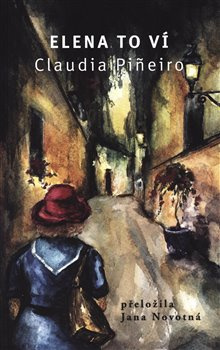Elena to ví - Claudia Pineirová