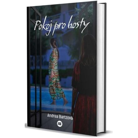 Pokoj pro hosty - Andrea Bartz