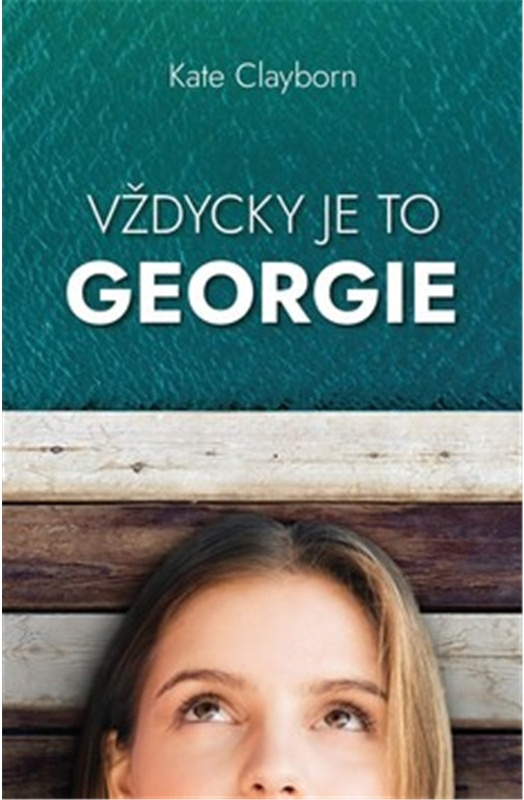 Vždycky je to Georgie - Kate Clayborn