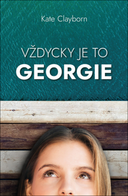Vždycky je to Georgie - Kate Clayborn