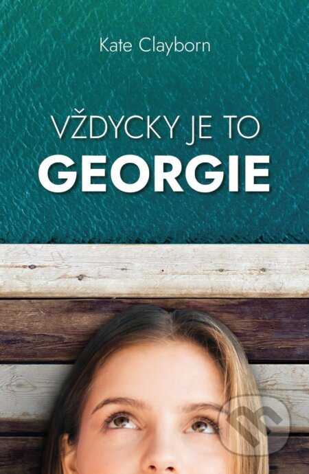 Vždycky je to Georgie - Kate Clayborn