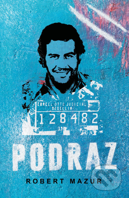 Podraz - Robert Mazur