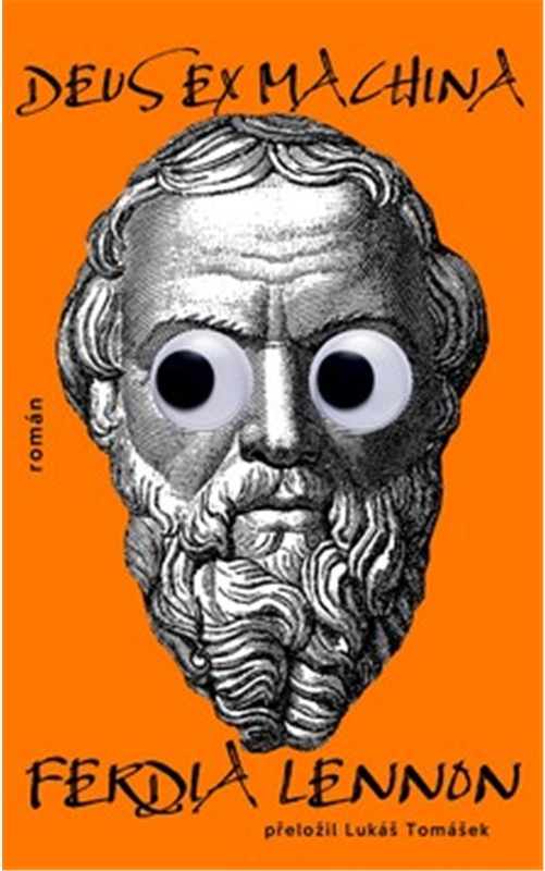 Deus Ex Machina - Ferdia Lennon