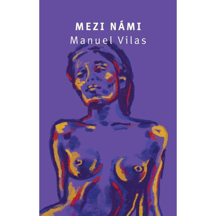 Mezi námi - Manuel Vilas