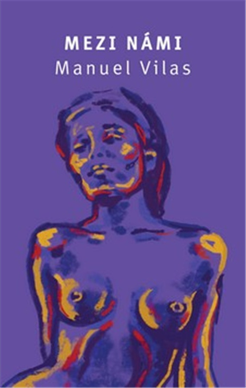 Mezi námi - Manuel Vilas