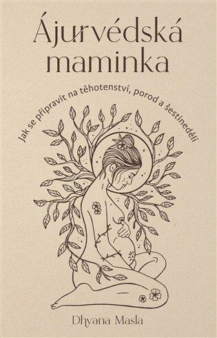 Ájurvédská maminka