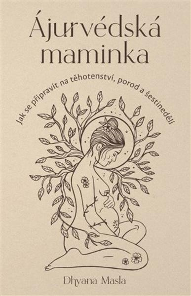 Ájurvédská maminka