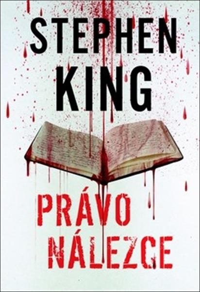 Právo nálezce - Stephen King - kniha z kategorie Thrillery
