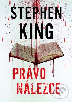 Právo nálezce - Stephen King - kniha z kategorie Thrillery