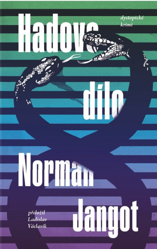 Hadovo dílo -  Norman Jangot