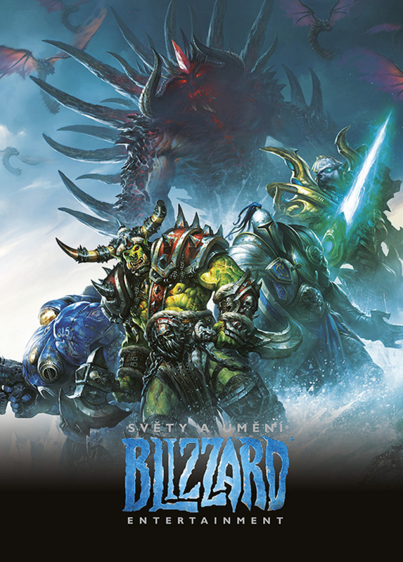 Světy a umění Blizzard Entertainment - kolektiv autorů