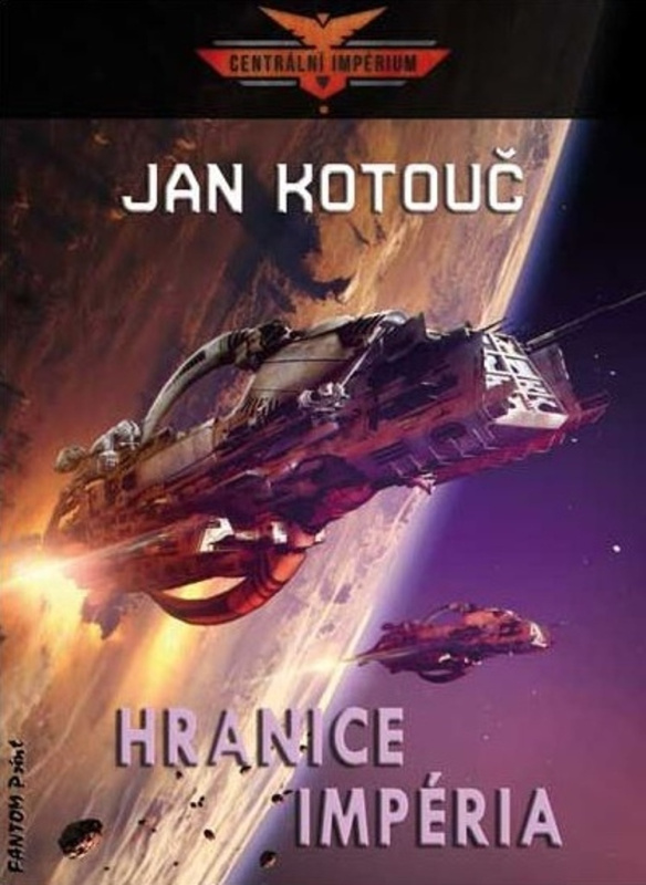 Hranice impéria - Jan Kotouč - kniha z kategorie Sci-fi a fantasy