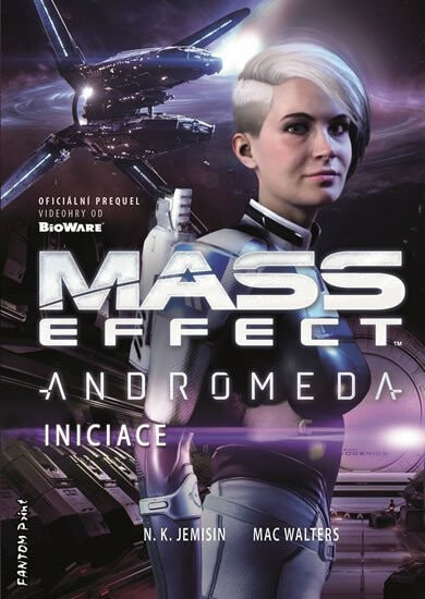 Mass Effect Andromeda 2 - Iniciace - N. K. Jemisinová, Mac Walters