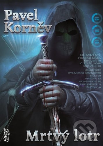 Mrtvý lotr - Pouť mrtvého 1 - Pavel Korněv