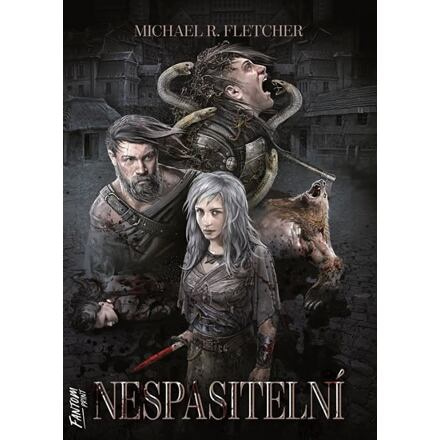 Nespasitelní - Manifest bludu 1 - Michael R. Fletcher
