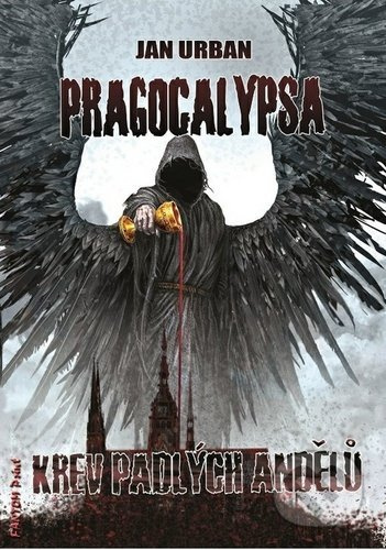 Pragocalypsa 2: Krev padlých andělů - Jan Urban - kniha z kategorie Beletrie pro děti