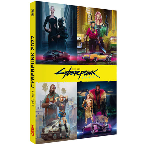 Svět hry Cyberpunk 2077 - Marcin Batylda, Patrick Mills, Alex Boiret