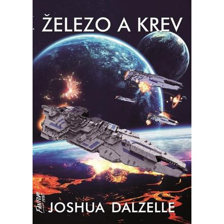 Železo a krev - Expanze 2 - Joshua Dalzelle