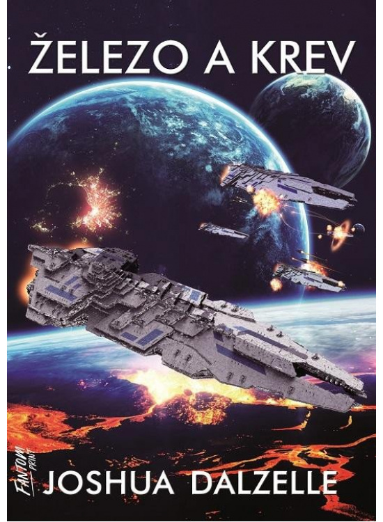 Železo a krev - Expanze 2 - Joshua Dalzelle
