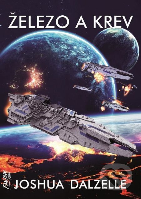 Železo a krev - Expanze 2 - Joshua Dalzelle