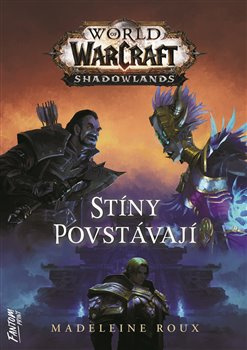 Stíny povstávají - Madeleine Rouxová
