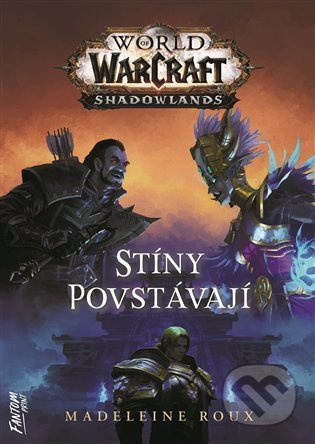 Stíny povstávají - Madeleine Rouxová