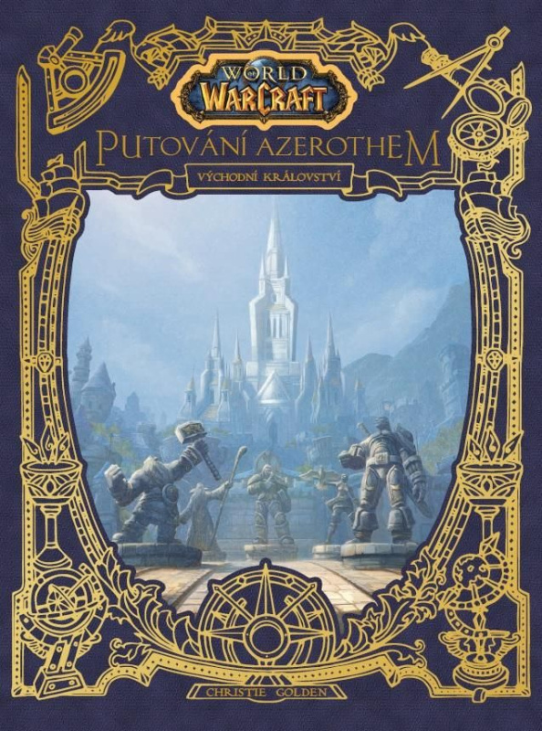 World of Warcraft - Putování Azerothem - Christie Golden