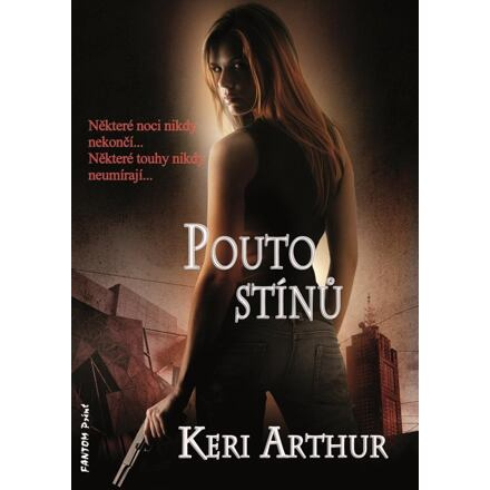 Pouto stínů - Keri Arthur
