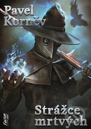 Strážce mrtvých - Pouť mrtvého 4 - Pavel Korněv
