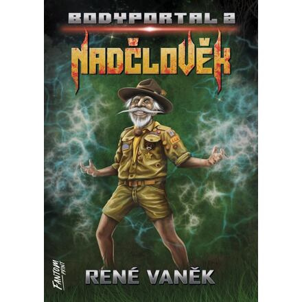 Nadčlověk - Bodyportal 2