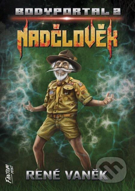 Nadčlověk - Bodyportal 2