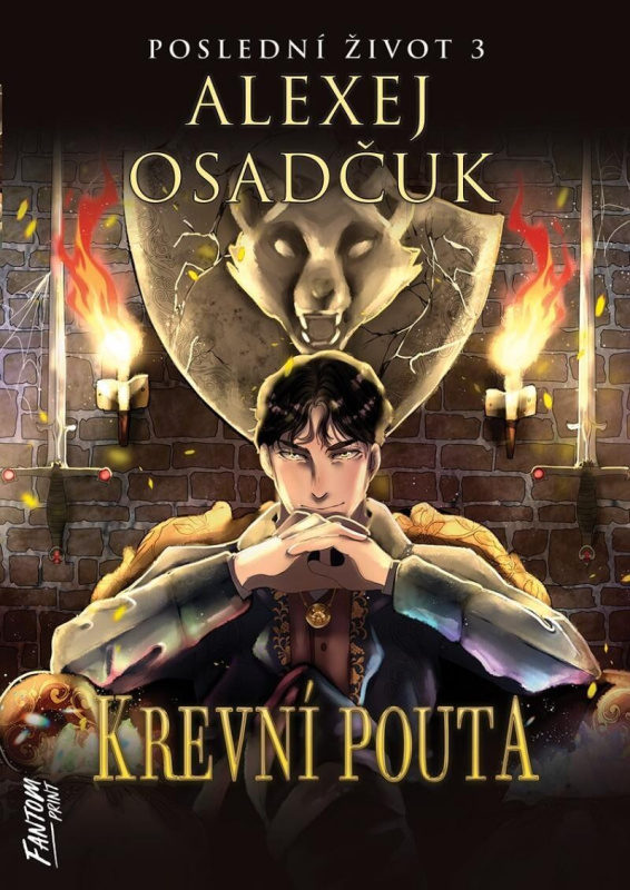 Krevní pouta - Poslední život 3 - Alexej Osadčuk - kniha z kategorie Detektivky