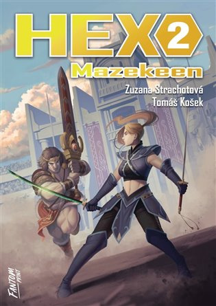 HEX 2: Mazekeen - Zuzana Strachotová, Tomáš Košek