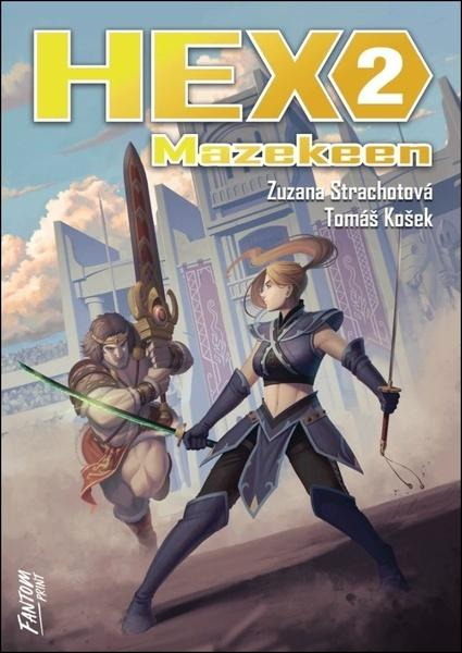 HEX 2: Mazekeen - Zuzana Strachotová, Tomáš Košek