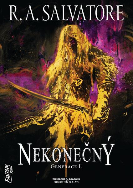 Nekonečný -  Robert Anthony Salvatore