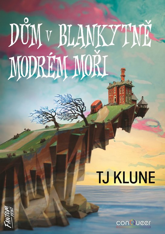 Dům v blankytně modrém moři -  T. J. Klune